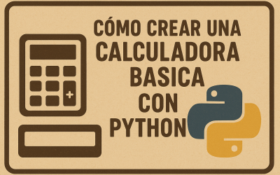 Cómo crear una calculadora básica con Python